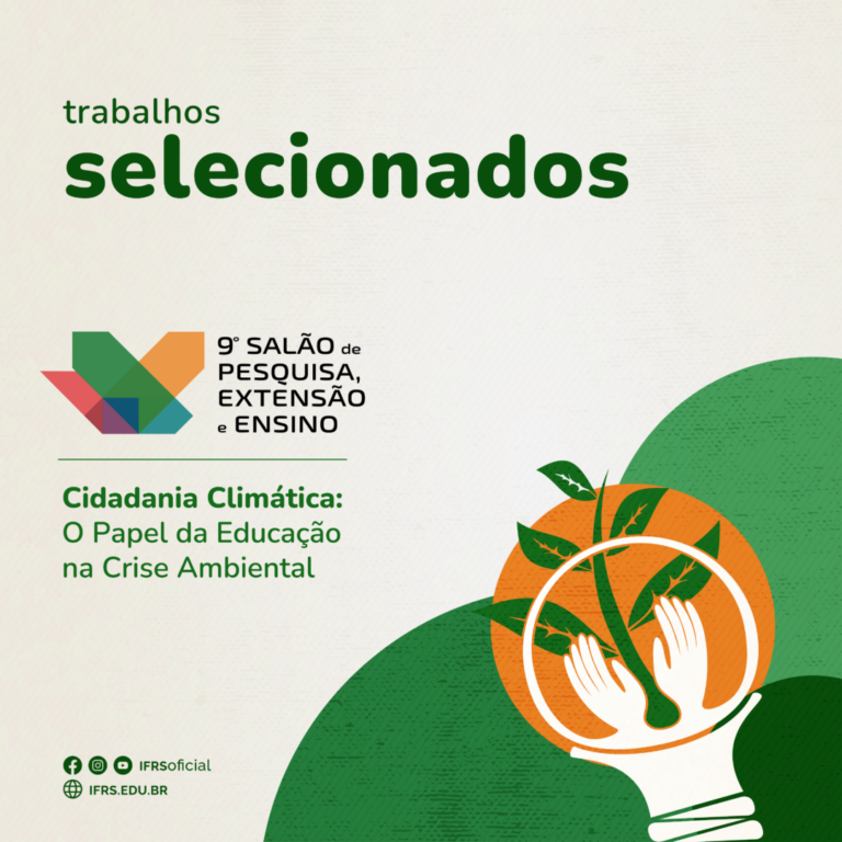 Card do 9º Salão de Pesquisa, Ensino e Extensão do IFRS - Trabalhos selecionados.